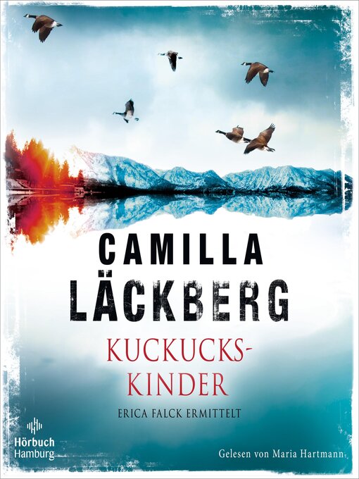 Title details for Kuckuckskinder (Ein Falck-Hedström-Krimi 11) by Camilla Läckberg - Available